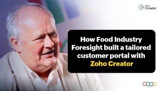 How Food Industry Foresight built a tailored customer portal with Zoho Creator