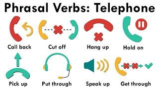 Telephone Phrasal Verbs: 12 Important Phrasal Verbs for Telephone Conversations