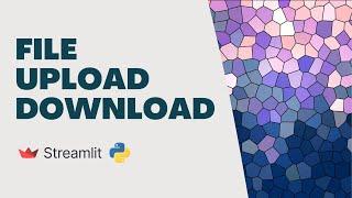 File Upload/Download in Streamlit/Python
