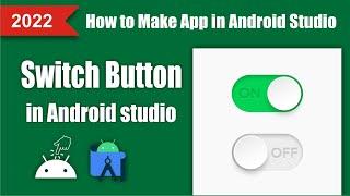 Switch Button in Android studio || Android studio tutorial || MadeAndroid