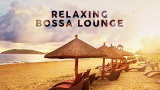 Relaxing Bossa Lounge - Music To Relax / Study / Work