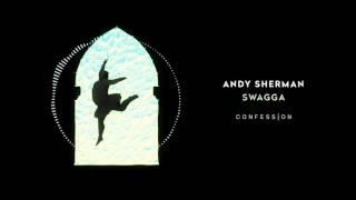 Andy Sherman - Swagga