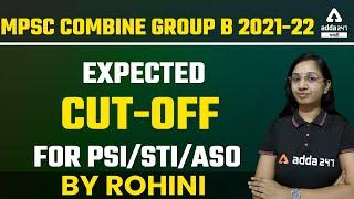 MPSC Combine Group B 2021-22 | Expected Cut-off for PSI/STI/ASO |ADDA247 Marathi