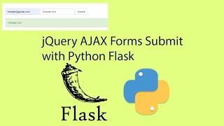 jQuery AJAX Forms Submit with Python Flask
