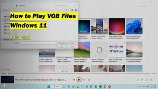 How to play vob files on windows 11