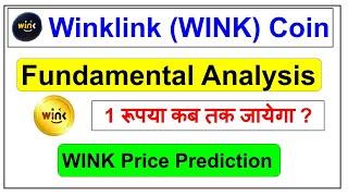 Wink (WIN) Coin Fundamental Analysis | Wink Coin Price Prediction | Wink Coin News Today