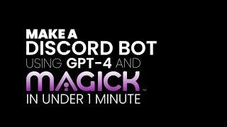 Make a GPT-4 Discord Bot in under 1 minute
