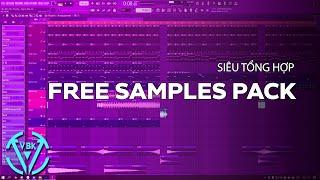 Free Samples Pack Lớn Chưa Từng Có | FL Studio | VBK Music