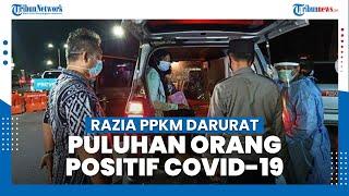 Puluhan Orang Positif Covid-19 saat Terjaring Razia PPKM Darurat di Pekalongan, Kini Jalani Isolasi