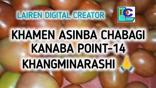 KHAMEN Asinba Chabagi Kanaba Point-14 Khangminarashi 