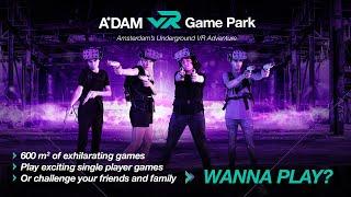 A'DAM VR Game Park - Amsterdam's underground VR adventure