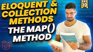 How to Use The Powerful() map() Method in Laravel - Mastering Eloquent & Collection Methods