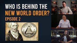 Who Is Behind The New World Order? How The Hierarchy & Motives of Secret Societies Affects Us Today