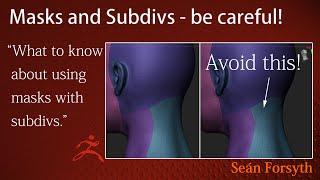 Using masks and subdivs in ZBrush - what to look  out for!