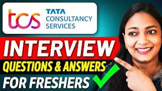 TCS Interview Questions & Answers | How To Crack TCS Interview as Fresher?