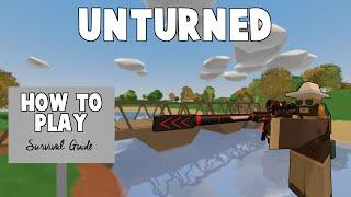 How to Play Unturned | Beginner's Tutorial Guide for New Unturned Players