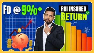 How to get highest FD rate in India @ 9%+ | RBI insured return with calculation