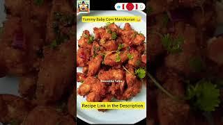 బేబీకార్న్ మంచూరియన్Baby Corn Manchurian with Natural Ingredients Restaurant/Fastfood Taste at home