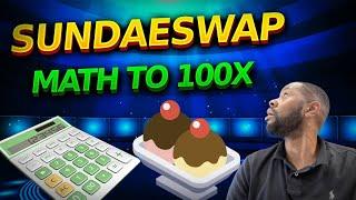 SundaeSwap Price Prediction? | The Math to reach 100X  (This DEX could be on )