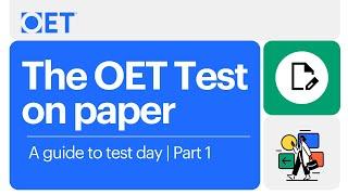 OET Ultimate Guide to Test Day: Part One