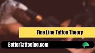 Fine Line Tattoo Theory - Can These Tattoos Last?