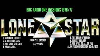 LONE STAR. (RIP PAUL CHAPMAN)..THE BBC RADIO ONE SESSIONS 1976 / 77