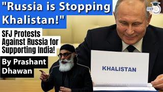 Russia is Stopping Khalistan! SFJ Openly Warns Russia over Defending India | By Prashant Dhawan