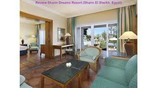 Review Sharm Dreams Resort (Sharm El Sheikh, Egypt)