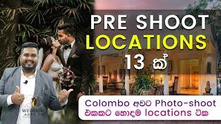 Top 13 wedding pre shoot / Photo shoot locations in Colombo, Sri Lanka