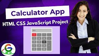 HTML CSS JavaScript Project || Calculator App || Guri Web Developer || Javascript Tutorial in Hindi