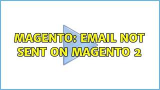 Magento: Email not sent on Magento 2