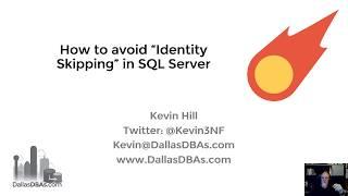 SQL Server Identity Skipping