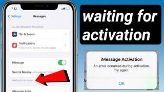 how to fix imessage waiting for activation error on iphone // waiting for activation error