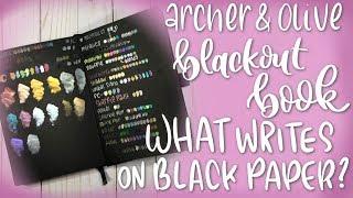 What Writes on Black Paper | Archer and Olive Blackout Journal | Pen Test