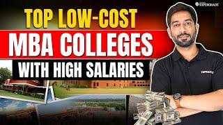 MBA Colleges with Low Fees and Good Placements | Best MBA Colleges in India | Placements after MBA