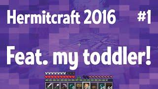 Hermitcraft tour with my toddler Corrinne! (2016 #1)