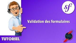 18 - Optimisation et validation des formulaires (Symfony 6)