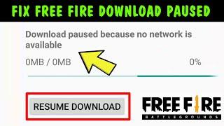 Download Paused Because No Network is Available Free Fire Error | Game Files Not Download Problem