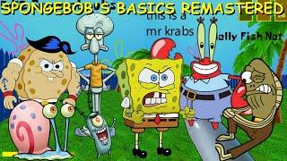 Spongebob's Basics V1.2 (REMASTERED) - Baldi's Basics Mod