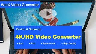 Free 4K/1080p Video Converter [Review & Giveaway]