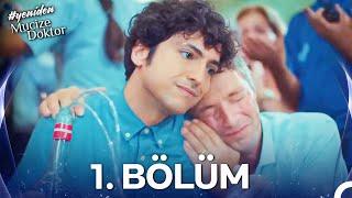 #YENİDEN Mucize Doktor 1. Bölüm