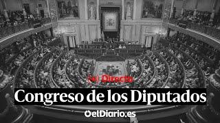  DIRECTO CONGRESO | Sesión de control al Gobierno