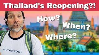 IT'S OFFICIAL!!  Thailand Tourism Reopening (Roadmap Explained)