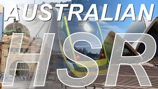 Sydney to Melbourne High Speed Rail Investigation | Australian HSR