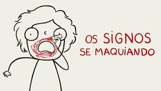 SIGNOS SE MAQUIANDO