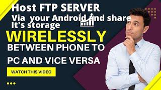 Host FTP server from Android| Share files wirelessly