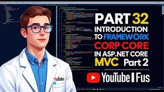 Part 32: Introduction to Entity Framework Core in ASP.Net Core MVC Part 2