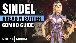 MK1: SINDEL Combo Guide - Bread N Butter + Step  By Step