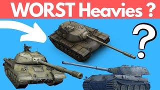 Top 5 WORST Heavy Tanks you MUST Avoid WOT Blitz