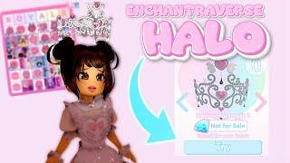 Enchatraverse Halo Royale High